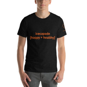 Icecapade Happy + Healthy T-Shirt